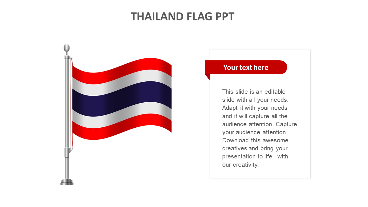 Best Thailand Flag PPT Design PowerPoint Presentation